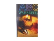 ABC Wahadełka - Michel Hennique