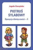 Piotruś sylabowy. Opozycja dźwięczności II.