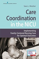 Care Coordination in the NICU: Implementing