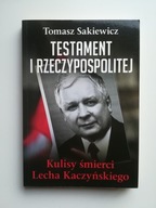 Testament I Rzeczypospolitej Sakiewicz