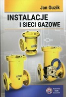 INSTALACJE I SIECI GAZOWE, GUZIK JAN