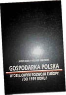 Gospodarka polska w dziejowym rozwoju Europy (do 1