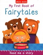 MY FIRST BOOK OF FAIRYTALES - MILES KELLY