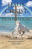Jesus Christ is our Resolution: Generational