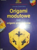 Origami modułowe czyli Origami przestrzenne