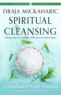 Spiritual Cleansing: A Handbook of Psychic