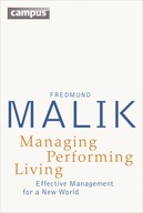 Managing Performing Living: Effective Management