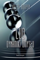 Cud dynamiki umysłu