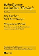 Religion und Politik: Historische und aktuelle