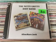 THE NITTY GRITTY DIRT BAND Alive / Rare Junk