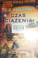 Czas ciążenia - C. J. Cherryh