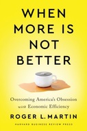 When More Is Not Better: Overcoming America s