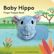 Baby Hippo: Finger Puppet Book Praca zbiorowa
