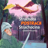 STRACHOTA POSTRACH STRACHOCINA, EWA ZACHARA