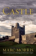 Castle: A History of the Buildings that Shaped