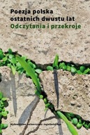 POEZJA POLSKA OSTATNICH DWUSTU LAT [KSIĄŻKA]