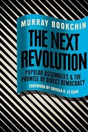 The Next Revolution: Popular Assemblies and the