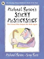 Michael Rosen s Sticky McStickstick: The Friend