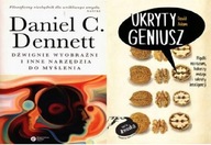 Dźwignie wyobraźni Dennett+ Ukryty geniusz
