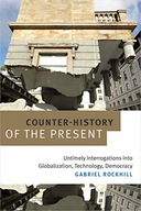 Counter-History of the Present: Untimely