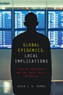 Global Epidemics, Local Implications: African