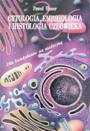 Cytologia rozwój zarodka i tkanki człowieka
