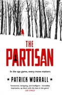The Partisan: The explosive debut thriller for
