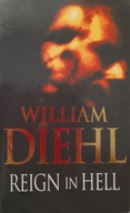 Reign in Hell William Diehl