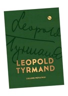 ZIELONE NOTATNIKI, TYRMAND LEOPOLD