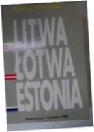 Litwa Łotwa i Estonia - A Maryański