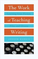 The Work of Teaching Writing: Learning from