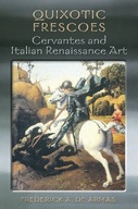 Quixotic Frescoes: Cervantes and Italian
