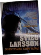 Zamek z piasku, który runął - Stieg Larsson