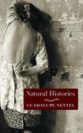 Natural Histories: Stories Nettel Guadalupe