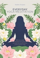Everyday Yoga Meditation: Still your Mind and