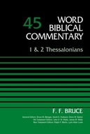 1 and 2 Thessalonians, Volume 45 Bruce F. F.