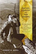 Rachel Carson and Her Sisters: Extraordinary