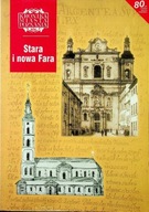 Kronika Miasta Poznania nr 3 03 Stara i nowa Fara 3 / 2003