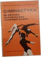 Gimnastyka sportowa artystyczna i akrobatyczna -