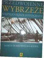 Przedwojenne wybrzeże. Najpiękniejsze fotografie