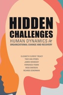 Hidden Challenges: Human Dynamics in