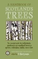 A Handbook of Scotland s Trees: The