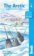 Arctic: A guide to coastal wildlife Soper Tony