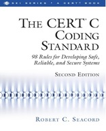 CERT+ C Coding Standard, Second Edition, The: 98 Rules for KSIĄŻKA
