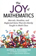 The Joy of Mathematics: Marvels, Novelties, and