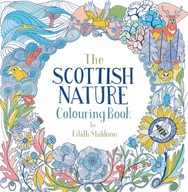 The Scottish Nature Colouring Book Muldoon Eilidh