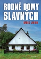 Rodné domy slavných Radek Laudin