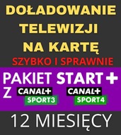 DOŁADOWANIE TNK PAKIET START+ CANAL+ SPORT 3/4 12m