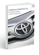 Toyota Corolla Nawigacja 2016-19 Instrukcja Obsług