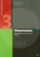 Matematyka zbiór zadań dla klasy 3 liceum i technikum zakres podstawowy maz